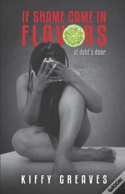 Capa do artigo If Shame Came In Flavors