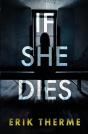If She Dies - Preview