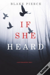 Capa do artigo If She Heard (A Kate Wise Mystery-Book 7)