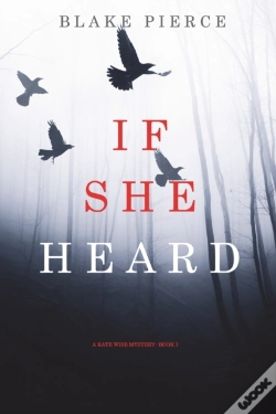 Capa do artigo If She Heard (A Kate Wise Mystery-Book 7)