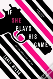 If She Plays His Game