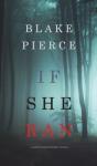 If She Ran (A Kate Wise Mystery-Book 3) - Preview
