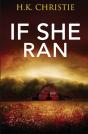 If She Ran - Preview