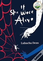 If She Were Alive