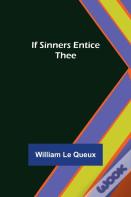 If Sinners Entice Thee