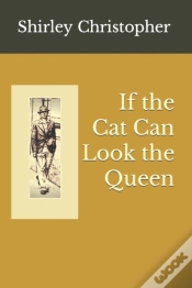 Capa do artigo If The Cat Can Look The Queen