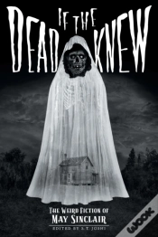 Capa do artigo If The Dead Knew