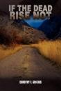 If The Dead Rise Not - Preview