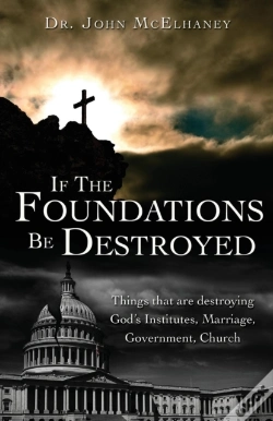 Capa do artigo If The Foundations Be Destroyed
