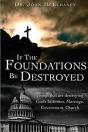 If The Foundations Be Destroyed - Preview
