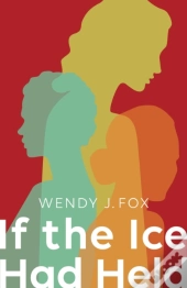 If The Ice Had Held