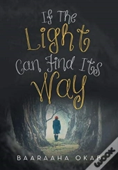 If The Light Can Find Its Way