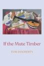 If The Mute Timber - Preview