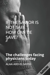 Capa do artigo If The Savior Is Not Safe How Can He Save?