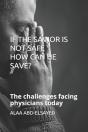 If The Savior Is Not Safe How Can He Save? - Preview