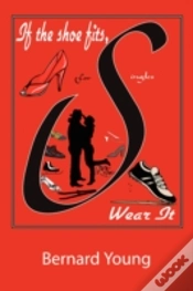 Capa do artigo If The Shoe Fits, Wear It