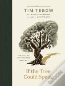 If The Tree Could Speak