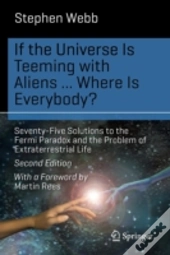 If The Universe Is Teeming With Aliens ... Where Is Everybody?