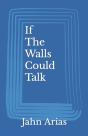 If The Walls Could Talk - Preview