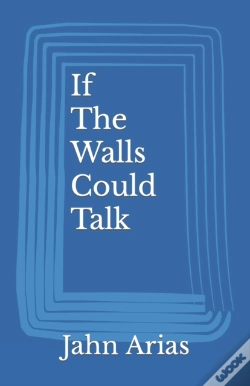 Capa do artigo If The Walls Could Talk