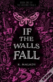 If The Walls Fall