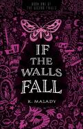 If The Walls Fall