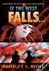 If The West Falls...