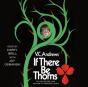 If There Be Thorns - Preview