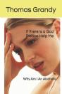 If There Is A God Please Help Me - Preview