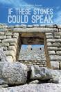 If These Stones Could Speak - Preview