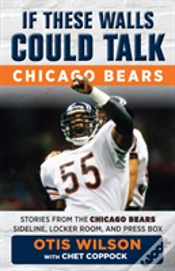 Capa do artigo If These Walls Could Talk: Chicago Bears