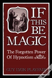If This Be Magic