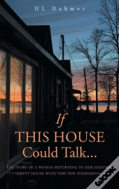If This House Could Talk....