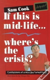 Capa do artigo If This Is Mid-Life, Where