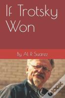 If Trotsky Won