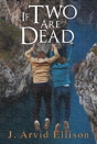 If Two Are Dead - Preview