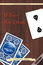If Two Are Dead