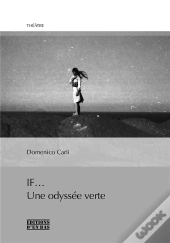 If... Une Odyssée Verte