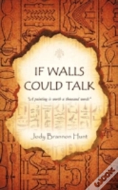 If Walls Could Talk