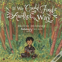 Capa do artigo If We Could Find Another Way