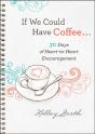 If We Could Have Coffee... (Ebook Shorts) - Preview