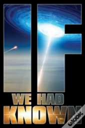 If We Had Known