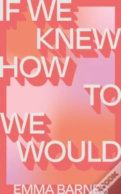 Capa do artigo If We Knew How To We Would