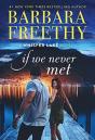 If We Never Met - Preview
