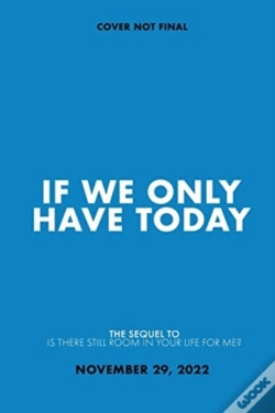 Capa do artigo If We Only Have Today