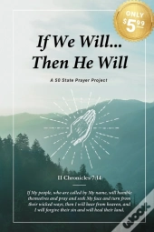 If We Will...Then He Will
