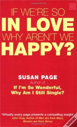 Capa do artigo If We'Re So In Love, Why Aren'T We Happy?