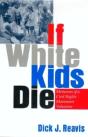 If White Kids Die - Preview