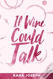 Capa do artigo If Wine Could Talk