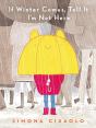 If Winter Comes, Tell It I'M Not Here - Preview